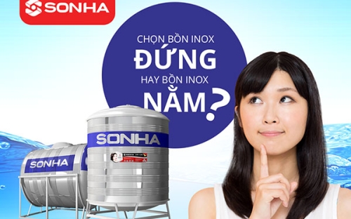 Chọn bồn nước inox đứng hay bồn nước inox ngang 