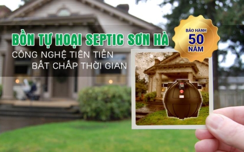 Giải pháp mới đem lại môi trường sạch đẹp bồn tự hoại Septic Sơn Hà